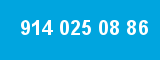 914 025 08 86
